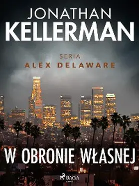 Kellerman |  W obronie wlasnej | eBook | Sack Fachmedien