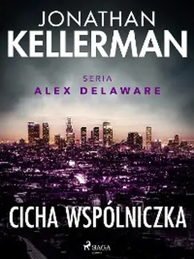 Kellerman |  Cicha wspólniczka | eBook | Sack Fachmedien