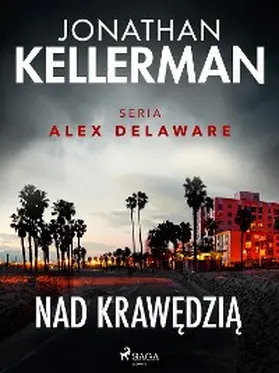Kellerman |  Nad krawedzia | eBook | Sack Fachmedien