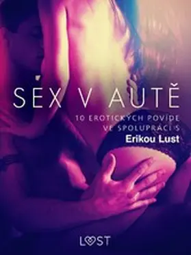 Wise / Wiese / Skov |  Sex v aute: 10 erotických povídek ve spolupráci s Erikou Lust | eBook | Sack Fachmedien