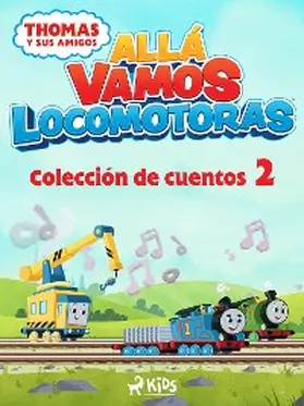 Mattel |  Thomas y sus amigos - Allá vamos locomotoras - Colección de cuentos 2 | eBook | Sack Fachmedien