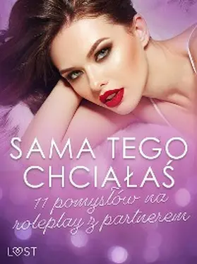 Wiese / B. / M. |  Sama tego chcialas: 11 pomyslów na roleplay z partnerem | eBook | Sack Fachmedien