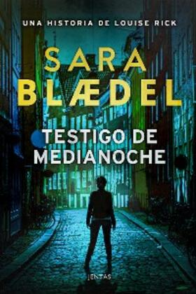 Blædel |  Testigo de medianoche | eBook | Sack Fachmedien