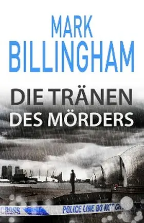 Billingham |  Die Tränen des Mörders | eBook | Sack Fachmedien