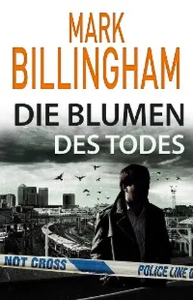 Billingham |  Die Blumen des Todes | eBook | Sack Fachmedien