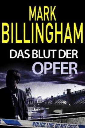 Billingham |  Das Blut der Opfer | eBook | Sack Fachmedien