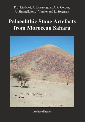 Lindelof / Bouzouggar / Cordes |  Palaeolithic Stone Artefacts from Moroccan Sahara | eBook | Sack Fachmedien