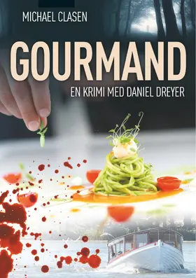 Clasen |  Gourmand | eBook | Sack Fachmedien