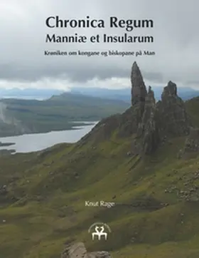 Rage / Reprint |  Chronica Regum Manniæ et Insularum | Buch |  Sack Fachmedien