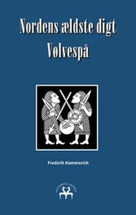 Hammerich / Reprint |  Nordens ældste digt - Vølvespå | eBook | Sack Fachmedien