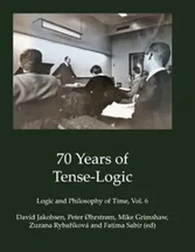 Sabir / Jakobsen / Øhrstrøm |  70 Years of Tense-Logic | eBook | Sack Fachmedien