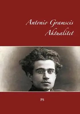 Jensen |  Antonio Gramscis Aktualitet | Buch |  Sack Fachmedien
