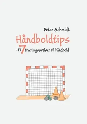 Schmidt | Håndboldtips 7 | Buch | 978-87-430-3352-3 | www2.sack.de