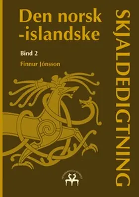 Jónsson / Reprint |  Den norsk-islandske skjaldedigtning 2 | Buch |  Sack Fachmedien
