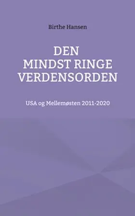 Jensen |  Den mindst ringe verdensorden | Buch |  Sack Fachmedien
