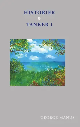Manus |  Historier og Tanker I | eBook | Sack Fachmedien