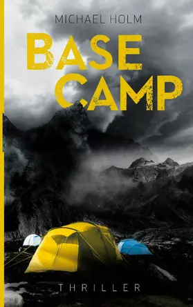 Holm |  Base Camp | eBook | Sack Fachmedien