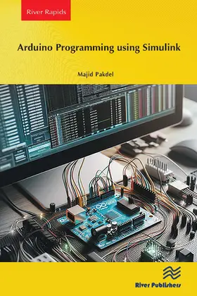 Pakdel |  Arduino Programming using Simulink | Buch |  Sack Fachmedien