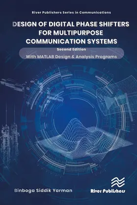 Yarman | Design of Digital Phase Shifters for Multipurpose Communication Systems | Buch | 978-87-7004-275-8 | sack.de