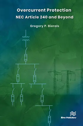 Bierals |  Overcurrent Protection NEC Article 240 and Beyond | Buch |  Sack Fachmedien