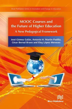 Galán / Padilla / Bravo |  Mooc Courses and the Future of Higher Education | Buch |  Sack Fachmedien