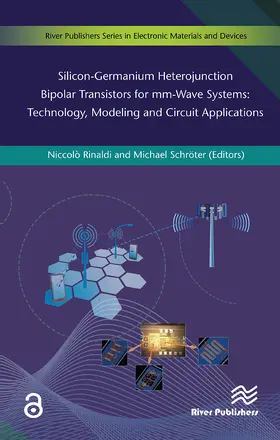Rinaldi / Schröter |  Silicon-Germanium Heterojunction Bipolar Transistors for MM-Wave Systems Technology, Modeling and Circuit Applications | Buch |  Sack Fachmedien