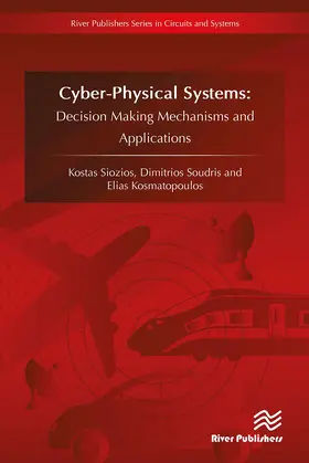 Siozios / Soudris / Kosmatopoulos |  CyberPhysical Systems | Buch |  Sack Fachmedien