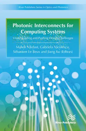 Nicolescu / Nikdast / Le Beux |  Photonic Interconnects for Computing Systems | Buch |  Sack Fachmedien
