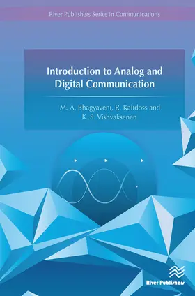 Bhagyaveni / Kalidoss / Vishvaksenan | Introduction to Analog and Digital Communication | Buch | 978-87-7004-474-5 | sack.de