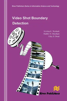 Warhade / Merchant / Desai |  Video Shot Boundary Detection | Buch |  Sack Fachmedien