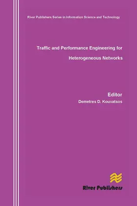 Kouvatsos | Traffic and Performance Engineering for Heterogeneous Networks | Buch | 978-87-7004-564-3 | sack.de