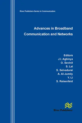 Agbinya / Sevimli / Reisenfeld |  Advances in Broadband Communication and Networks | Buch |  Sack Fachmedien