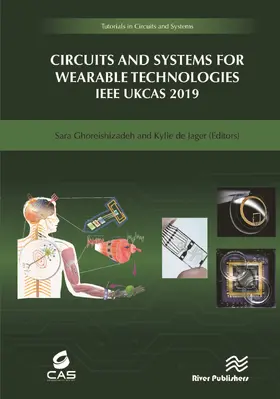 Ghoreishizadeh / De Jager |  Circuits and Systems for Wearable Technologies | Buch |  Sack Fachmedien