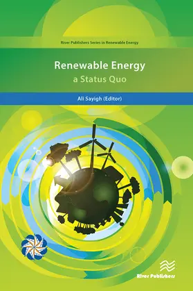 Sayigh | Renewable Energy; a Status Quo | Buch | 978-87-7022-940-1 | sack.de