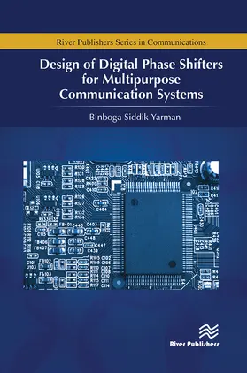 Yarman | Design of Digital Phase Shifters for Multipurpose Communication Systems | Buch | 978-87-7022-969-2 | sack.de