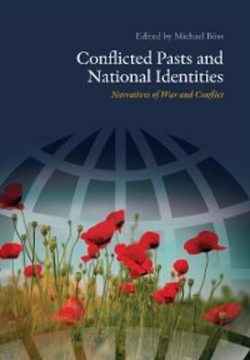 Böss |  Conflicted Pasts and National Identities | eBook | Sack Fachmedien