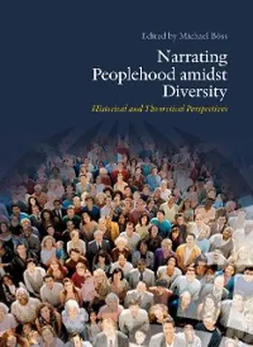 Böss |  Narrating Peoplehood amidst Diversity | eBook | Sack Fachmedien