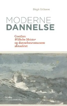 Eriksson |  Moderne dannelse | eBook | Sack Fachmedien
