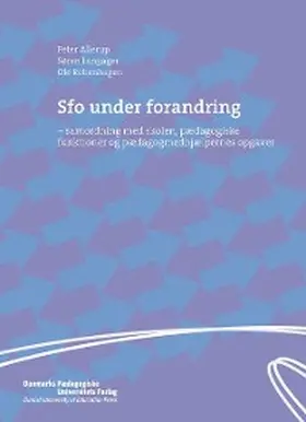 Allerup / Langager / Robenhagen |  Sfo under forandring | eBook | Sack Fachmedien