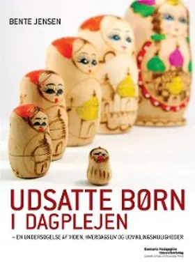 Jensen |  Udsatte born i dagplejen | eBook | Sack Fachmedien
