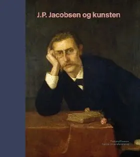 Dam / Hedin |  J.P. Jacobsen og kunsten | eBook | Sack Fachmedien