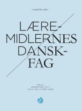 Bremholm / Bundsgaard / Fougt |  LAeremidlernes danskfag | eBook | Sack Fachmedien