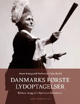 Nielsen / Byrith |  Danmarks første lydoptagelser | eBook | Sack Fachmedien