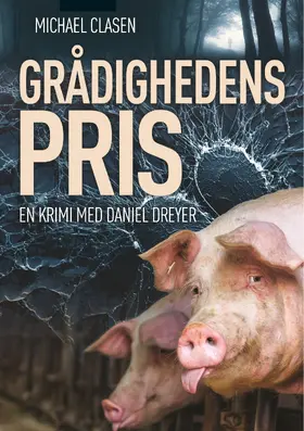 Clasen |  Grådighedens pris | eBook | Sack Fachmedien