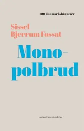 Fossat |  Monopolbrud | eBook | Sack Fachmedien