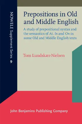Lundskær-Nielsen | Prepositions in Old and Middle English | Buch | 978-87-7492-922-2 | sack.de