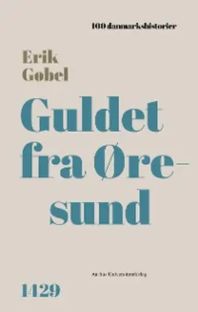 Gøbel |  Guldet fra Øresund | eBook | Sack Fachmedien