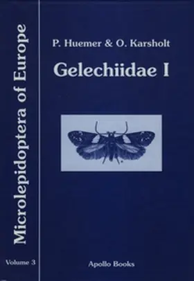 Huemer / Karsholt |  Gelechiidae I | Buch |  Sack Fachmedien