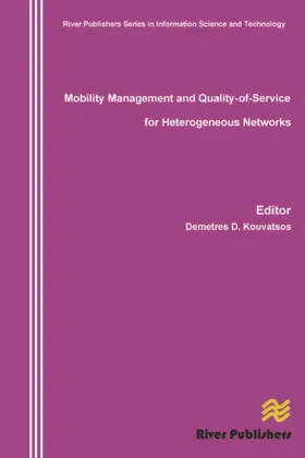 Kouvatsos | Mobility Management and Quality-Of-Service for Heterogeneous Networks | Buch | 978-87-92329-20-2 | sack.de