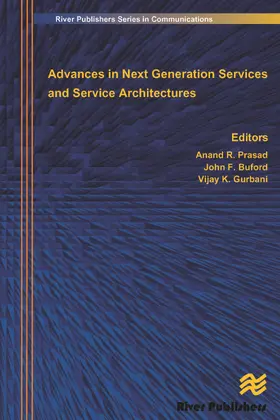 Prasad / Buford / Gurbani |  Advances in Next Generation Services and Service Architectures | Buch |  Sack Fachmedien